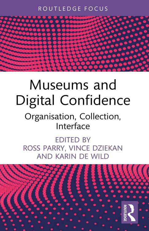 Produktbild: Museums and Digital Confidence
