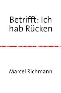 Produktbild: Taschenb&uuml;cher f&uuml;r Wissen und Praxis / Betrifft: Ich hab R&uuml;cken