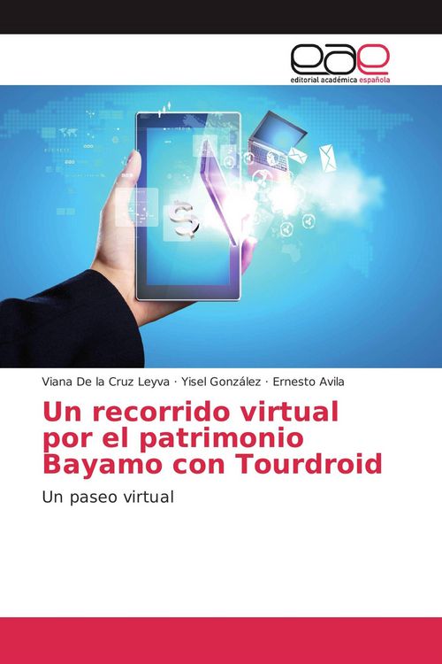 Produktbild: Un recorrido virtual por el patrimonio Bayamo con Tourdroid
