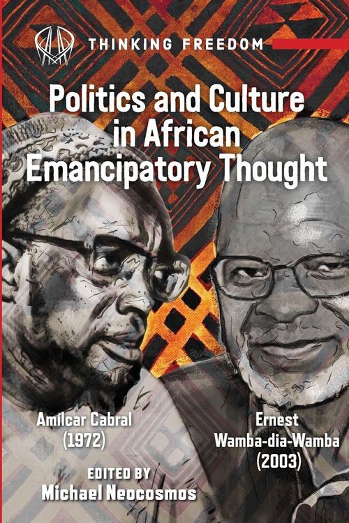 Produktbild: Politics and Culture in African Emancipatory Thought