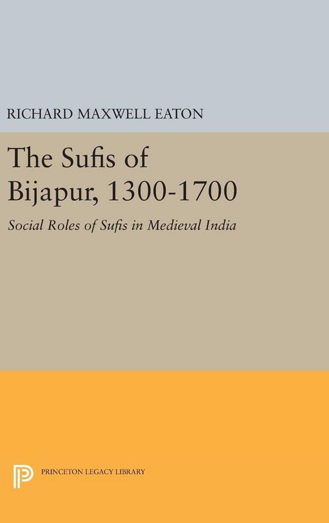 Produktbild: The Sufis of Bijapur, 1300-1700
