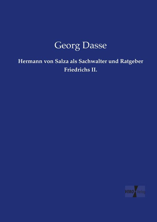 Produktbild: Hermann von Salza als Sachwalter und Ratgeber Friedrichs II.