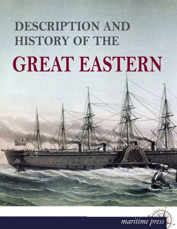 Produktbild: Description and History of the 'Great Eastern'