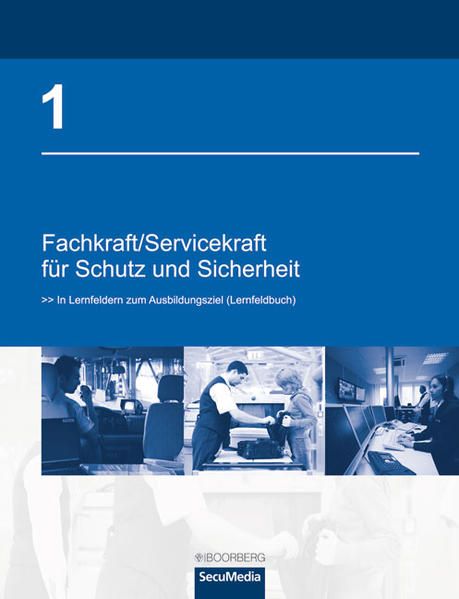 Produktbild: Bell, B: Fachkraft/Servicekraft f&uuml;r Schutz und Sicherheit