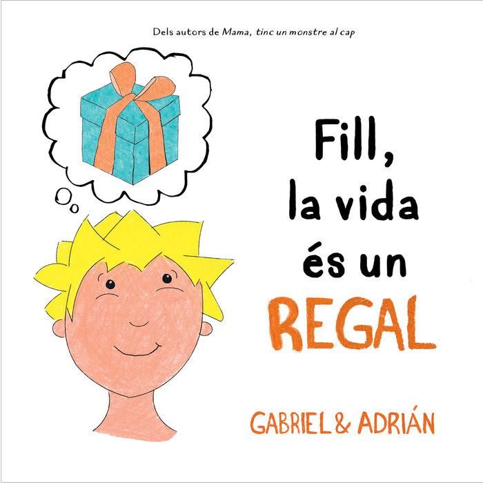 Produktbild: Fill, la vida &eacute;s un regal