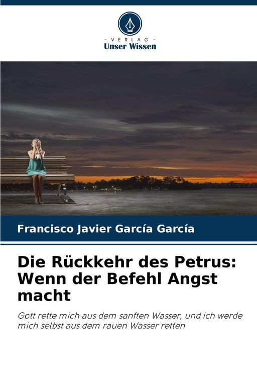Produktbild: Die R&uuml;ckkehr des Petrus: Wenn der Befehl Angst macht