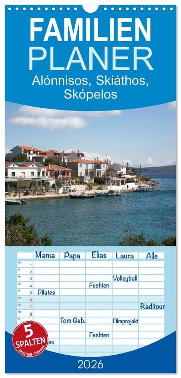 Produktbild: Familienplaner 2026 - Al&oacute;nnisos, Ski&aacute;thos, Sk&oacute;pelos mit 5 Spalten (Wandkalender, 21 x 45 cm) CALVENDO