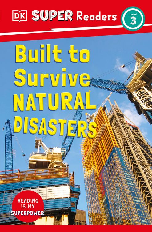 Produktbild: DK Super Readers Level 3 Built to Survive Natural Disasters