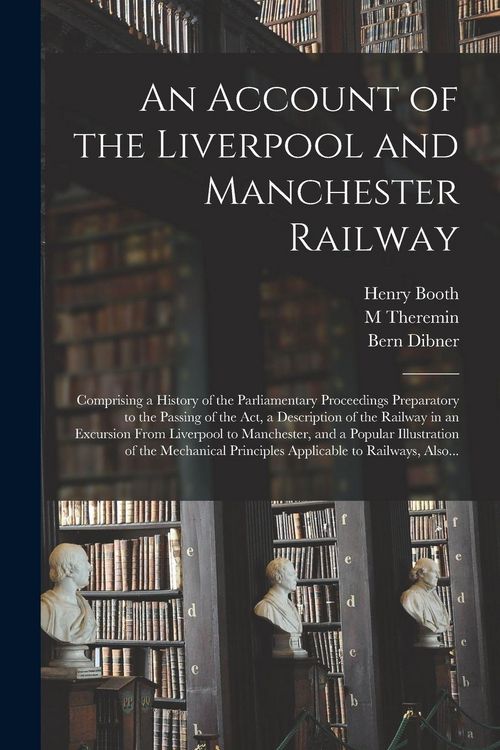 Produktbild: An Account of the Liverpool and Manchester Railway