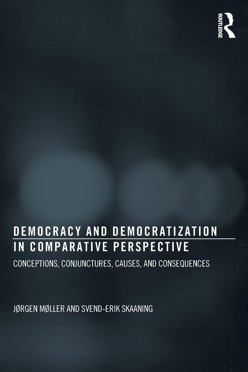 Produktbild: Democracy and Democratization in Comparative Perspective