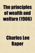 Produktbild: The Principles of Wealth and Welfare; Economics for High Schools