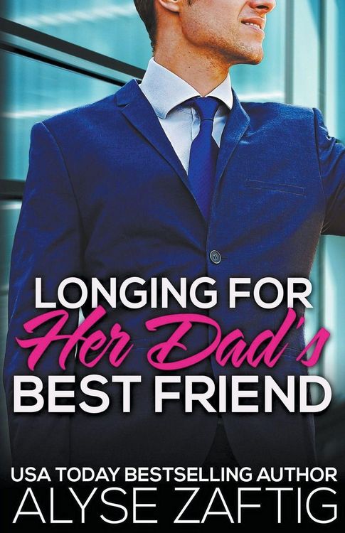 Produktbild: Longing for Her Dad's Best Friend