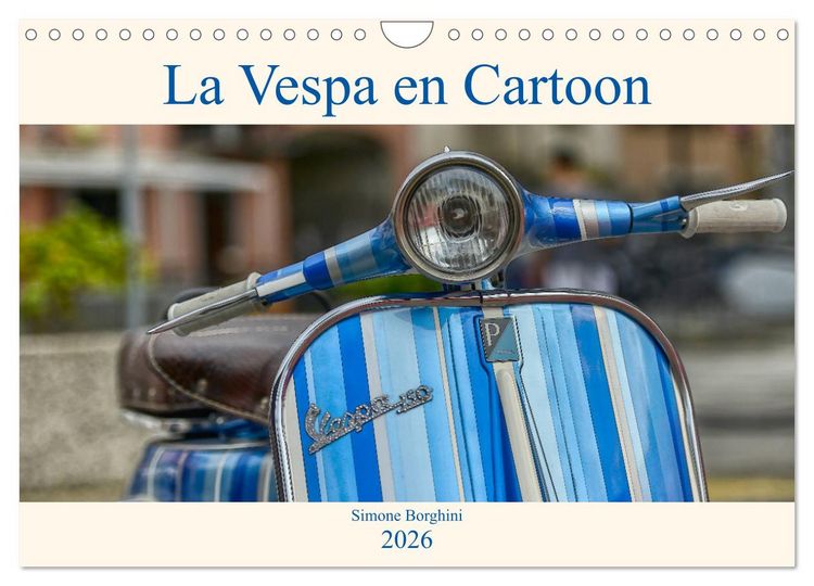 Produktbild: La Vespa en Cartoon (Calendrier mural 2026 DIN A4 vertical), CALVENDO calendrier mensuel