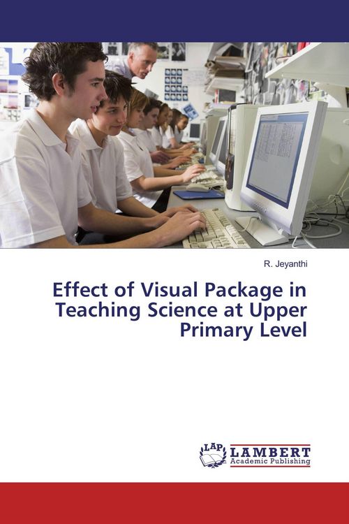 Produktbild: Effect of Visual Package in Teaching Science at Upper Primary Level