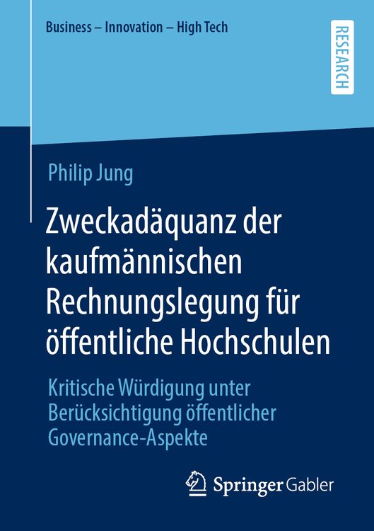 Produktbild: Zweckad&auml;quanz der kaufm&auml;nnischen Rechnungslegung f&uuml;r &ouml;ffentliche Hochschulen