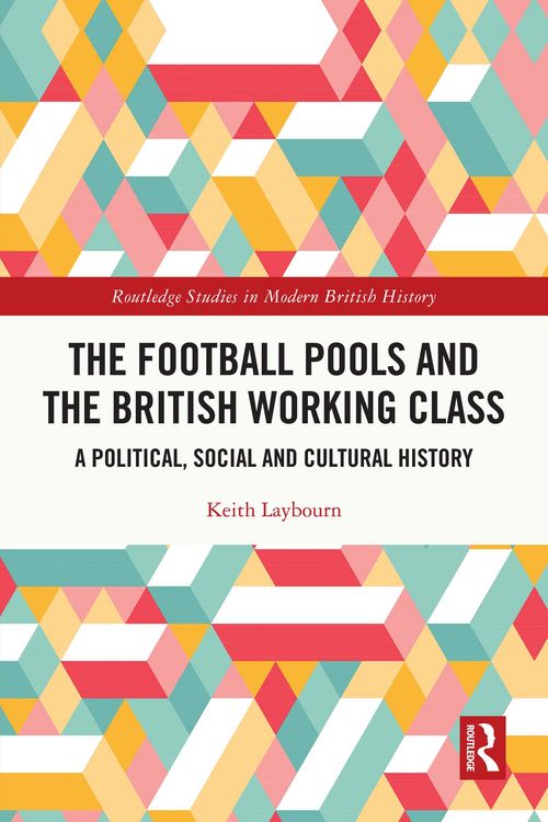 Produktbild: The Football Pools and the British Working Class