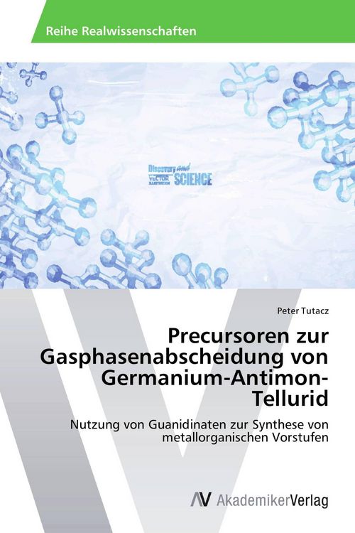 Produktbild: Precursoren zur Gasphasenabscheidung von Germanium-Antimon-Tellurid
