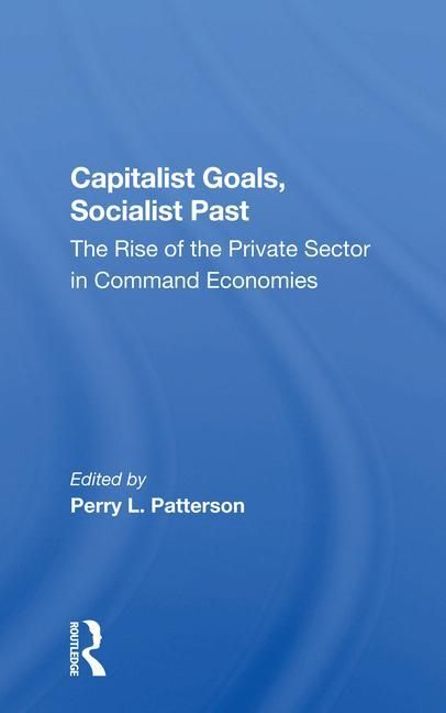 Produktbild: Capitalist Goals, Socialist Past