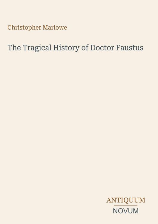 Produktbild: The Tragical History of Doctor Faustus