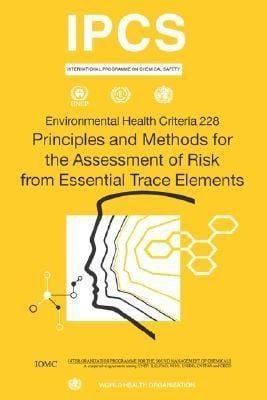 Produktbild: Principles and Methods for the Assessment of Risk from Essential Trace Elements
