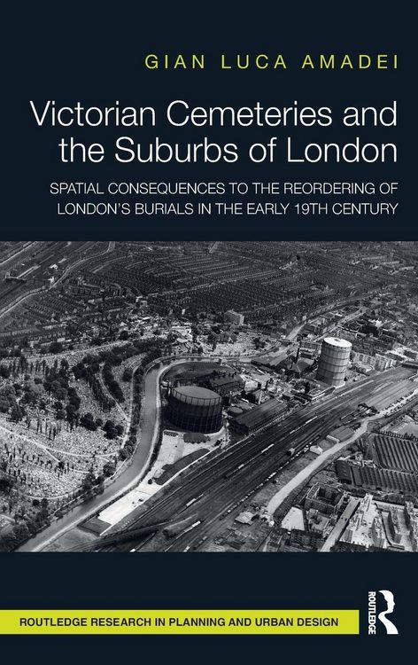 Produktbild: Victorian Cemeteries and the Suburbs of London