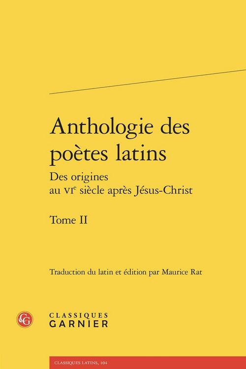 Produktbild: Anthologie des Poetes Latins: Des Origines au Vie Siecle Apres Jesus