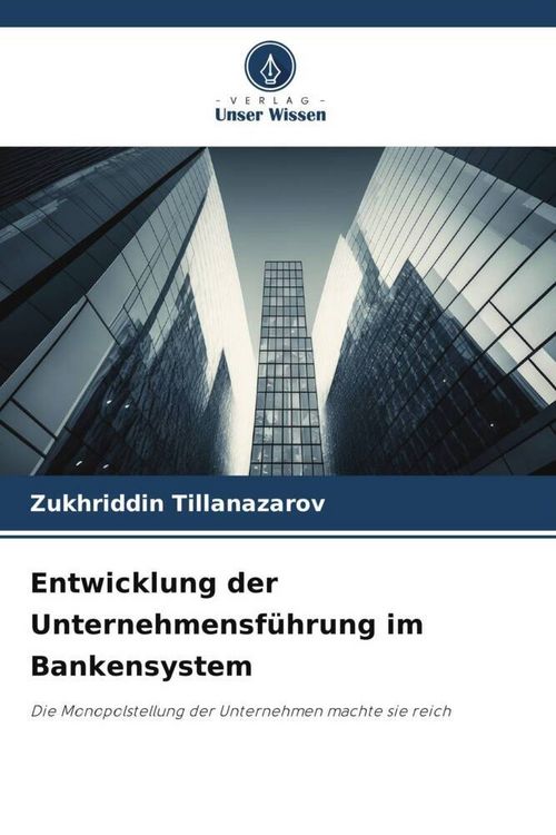 Produktbild: Entwicklung der Unternehmensf&uuml;hrung im Bankensystem