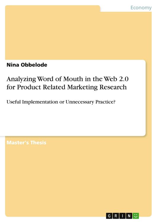 Produktbild: Analyzing Word of Mouth in the Web 2.0 for Product Related Marketing Research
