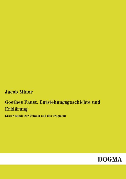Produktbild: Goethes Faust. Entstehungsgeschichte und Erkl&auml;rung