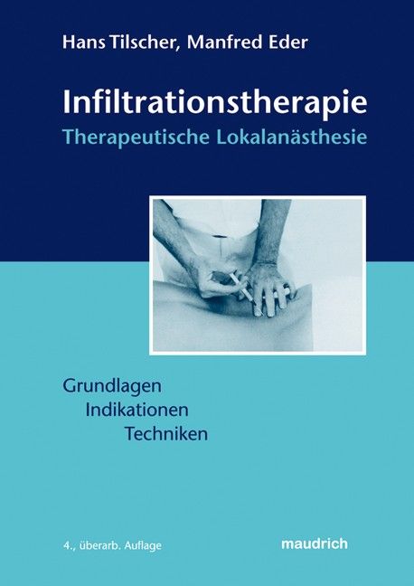 Produktbild: Infiltrationstherapie &ndash; Therapeutische Lokalan&auml;sthesie