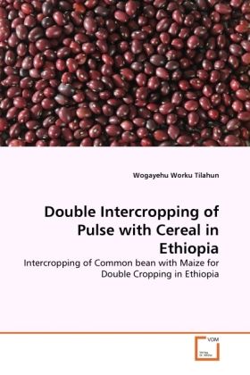 Produktbild: Tilahun, W: Double Intercropping of Pulse with Cereal in Eth
