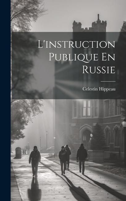 Produktbild: L'instruction Publique En Russie