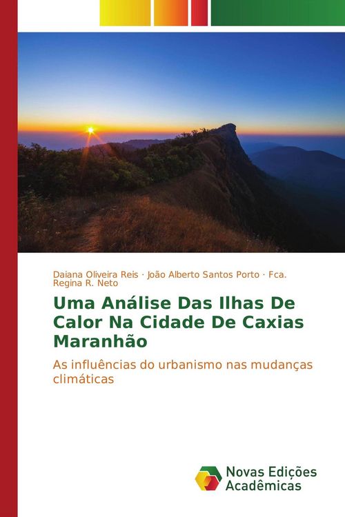 Produktbild: Uma An&aacute;lise Das Ilhas De Calor Na Cidade De Caxias Maranh&atilde;o
