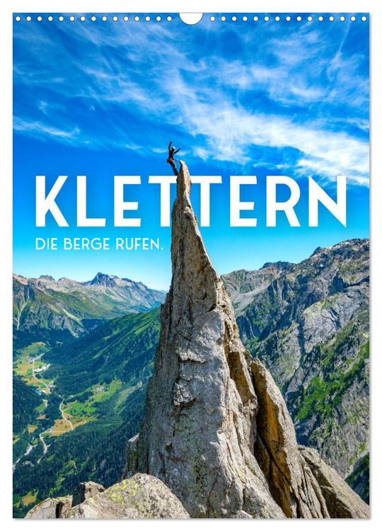 Produktbild: Klettern - Die Berge rufen. (Wandkalender 2026 DIN A3 hoch), CALVENDO Monatskalender