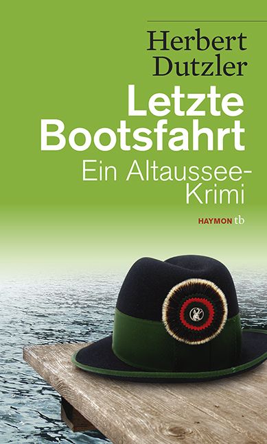 Produktbild: Letzte Bootsfahrt / Gasperlmaier Bd. 3