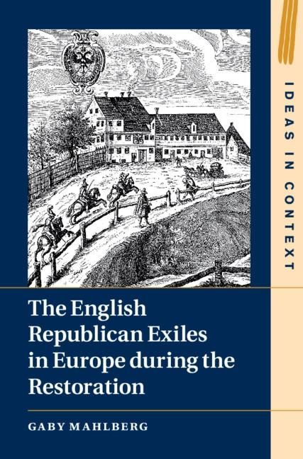 Produktbild: English Republican Exiles in Europe during the Restoration