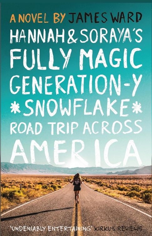 Produktbild: Hannah and Soraya's Fully Magic Generation-Y *Snowflake* Road Trip across America