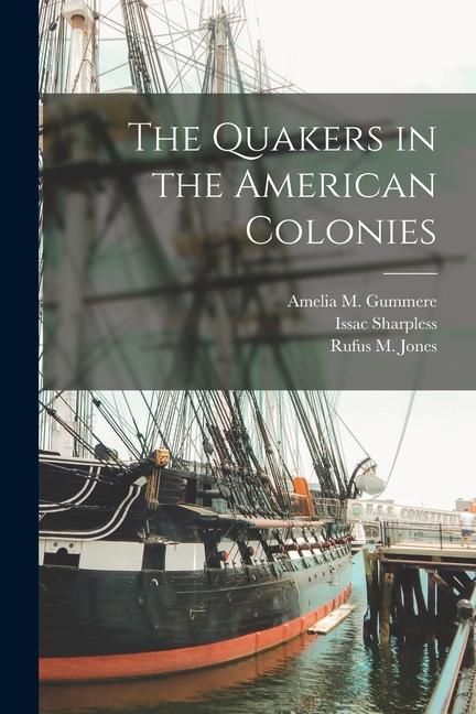 Produktbild: The Quakers in the American Colonies