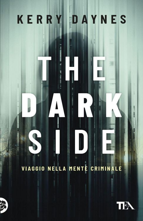 Produktbild: The dark side. Viaggio nella mente criminale