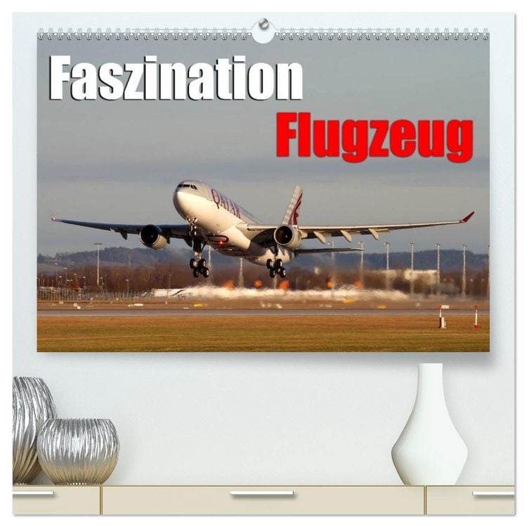 Produktbild: Faszination Flugzeug (hochwertiger Premium Wandkalender 2026 DIN A2 quer), Kunstdruck in Hochglanz
