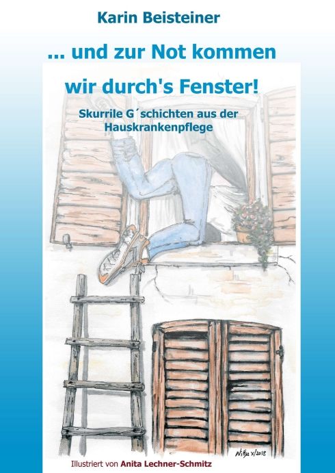 Produktbild: ... und zur Not kommen wir durch&acute;s Fenster