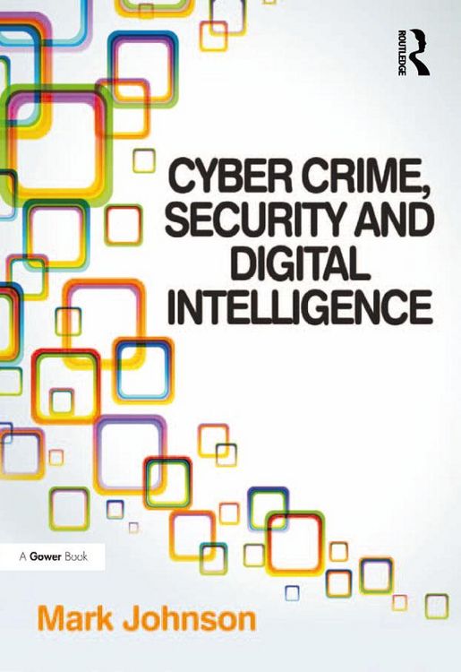 Produktbild: Cyber Crime, Security and Digital Intelligence