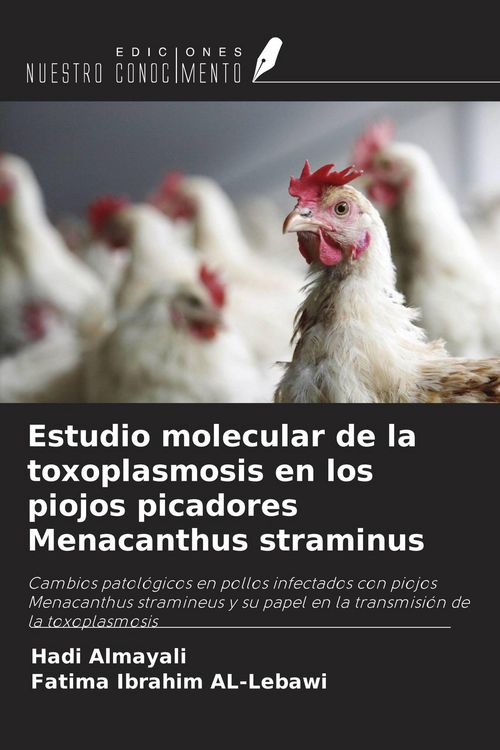 Produktbild: Estudio molecular de la toxoplasmosis en los piojos picadores Menacanthus straminus