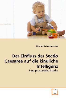Produktbild: Semmernegg, N: Einfluss der Sectio Caesarea auf die kindlich