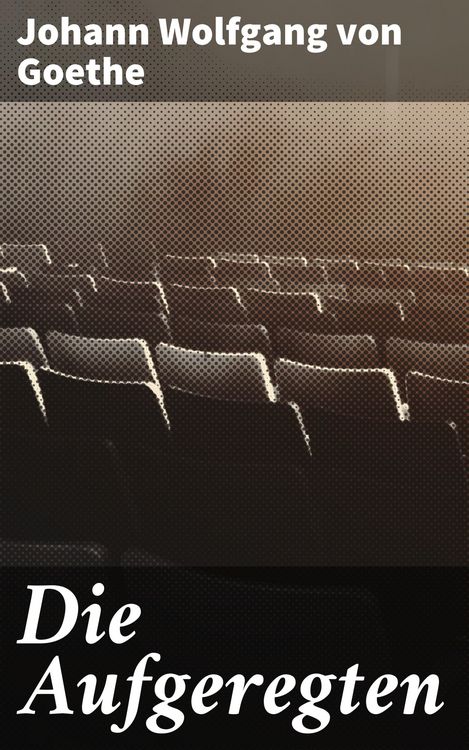 Produktbild: Die Aufgeregten