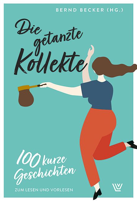 Produktbild: Die getanzte Kollekte