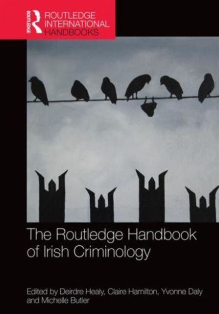 Produktbild: The Routledge Handbook of Irish Criminology