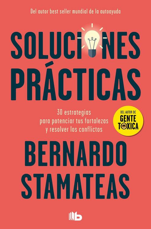 Produktbild: Soluciones pr&aacute;cticas : 30 estrategias para potenciar mis fortalezas y resolver los conflictos