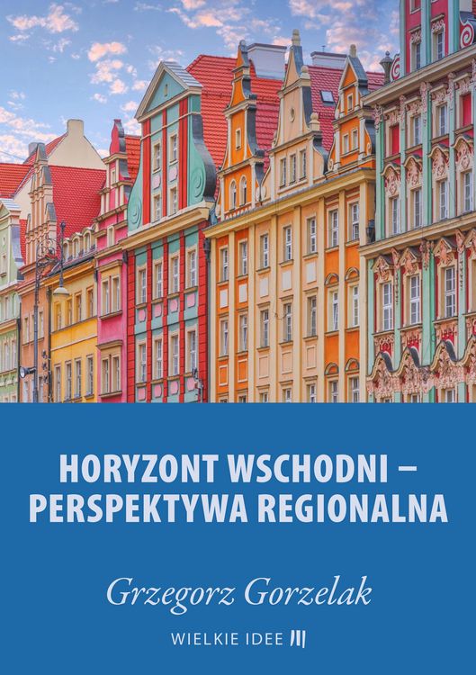 Produktbild: Horyzont wschodni - perspektywa regionalna