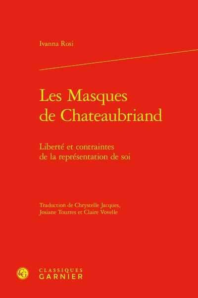 Produktbild: Les Masques de Chateaubriand Liberte et Contraintes de la